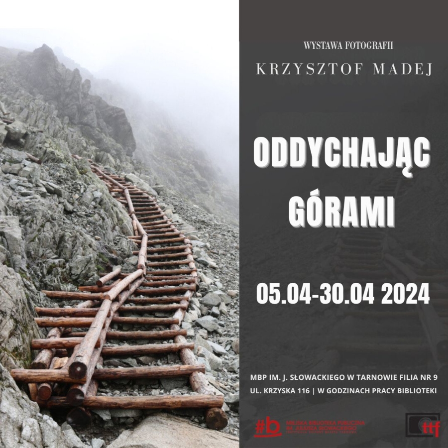 Plakat wystawy fotografii Krzysztofa Madeja "Oddychając górami"